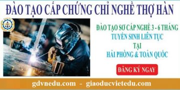 đào tạo cấp chứng chỉ nghề thợ hàn